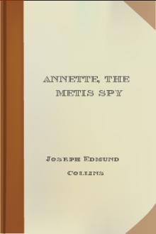 Annette, The Metis Spy