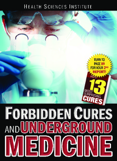 Forbidden Cures and Underground Medicine • I