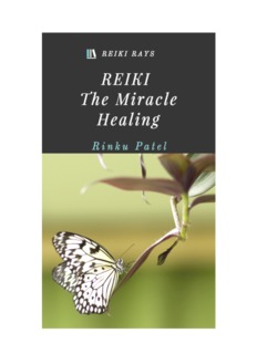Reiki: The Miracle Healing 2015