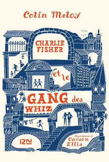 Charlie Fisher et le gang des Whiz