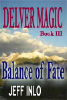 Delver Magic III: Balance of Fate