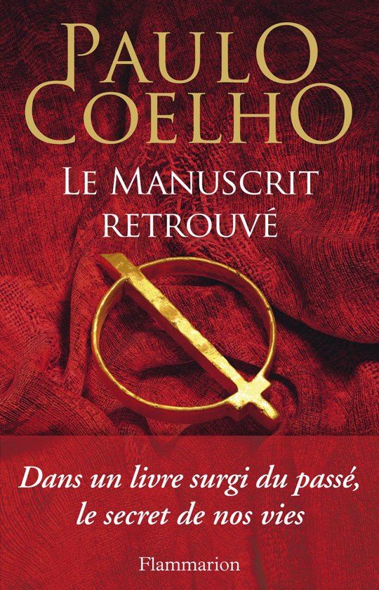 Paulo Coelho Le manuscrit retrouvé