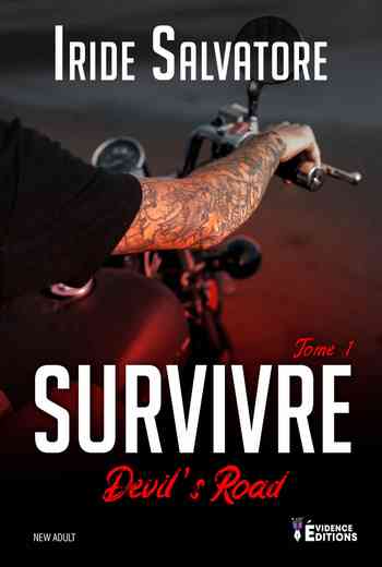 Devil’s Road, Tome 1 : Survivre