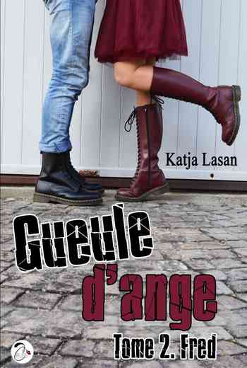 Gueule d’ange, Tome 2 : Fred