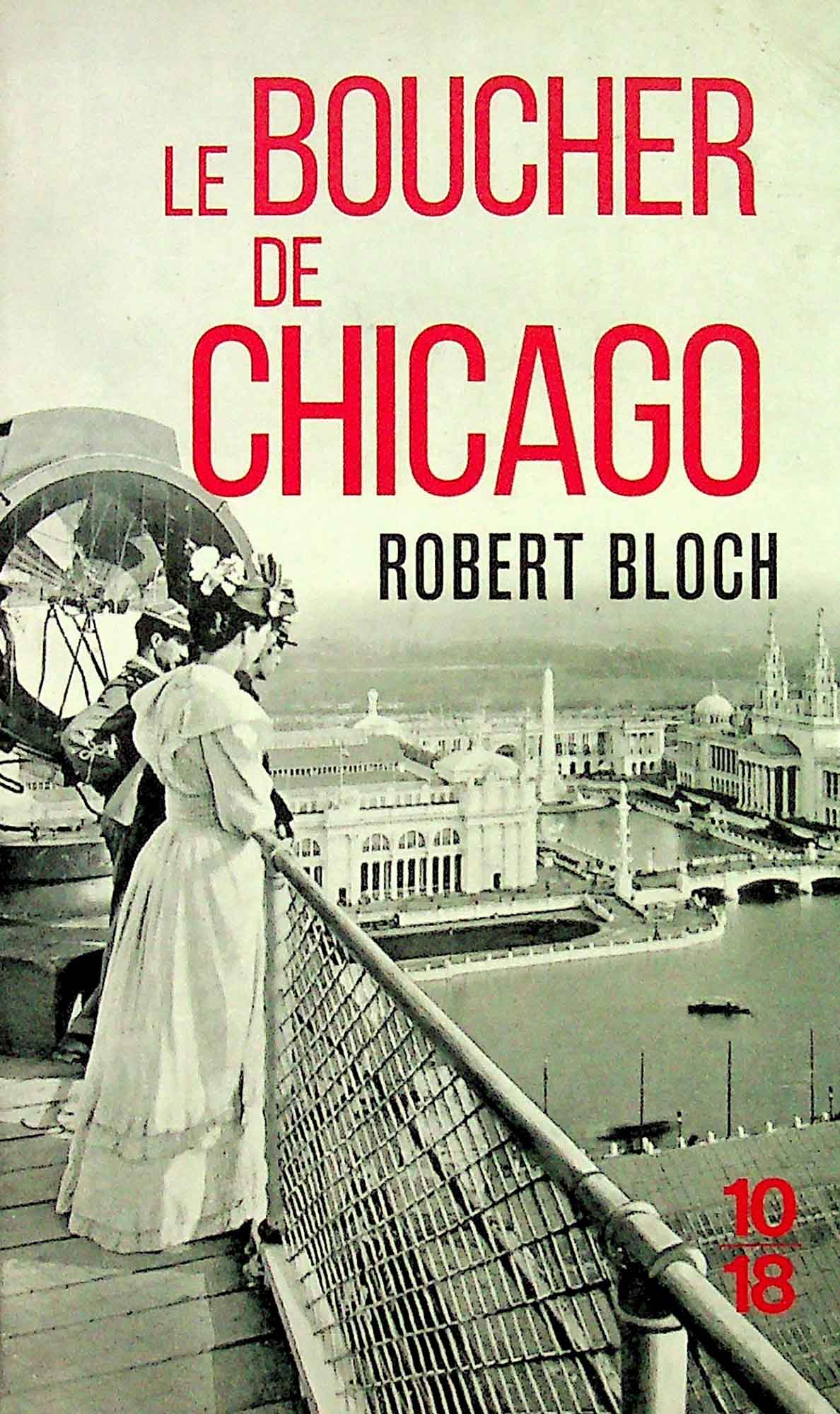Le Boucher de Chicago Robert Bloch
