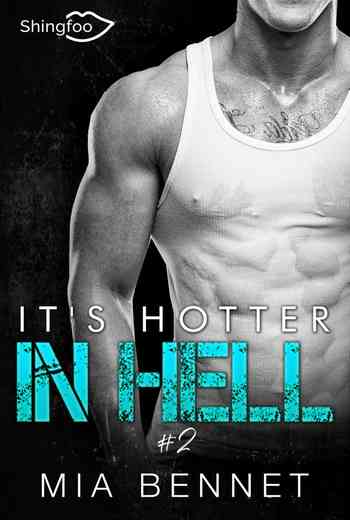It’s hotter in hell, Tome 2