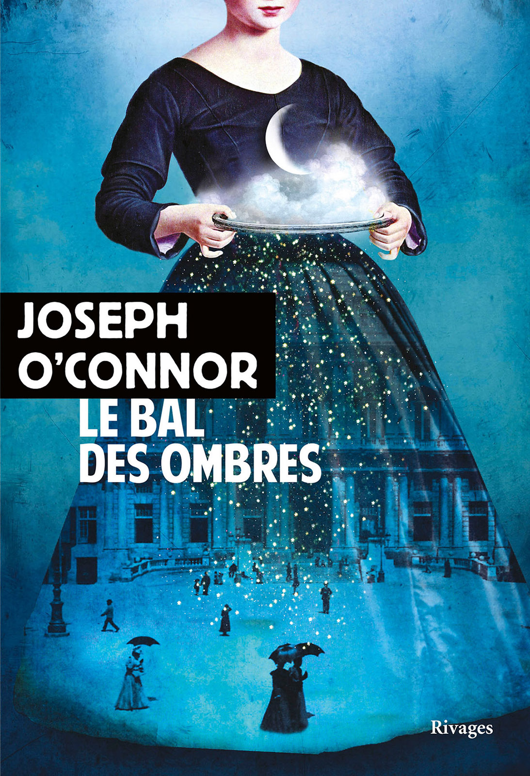 Le bal des ombres  Joseph O’Connor 2020