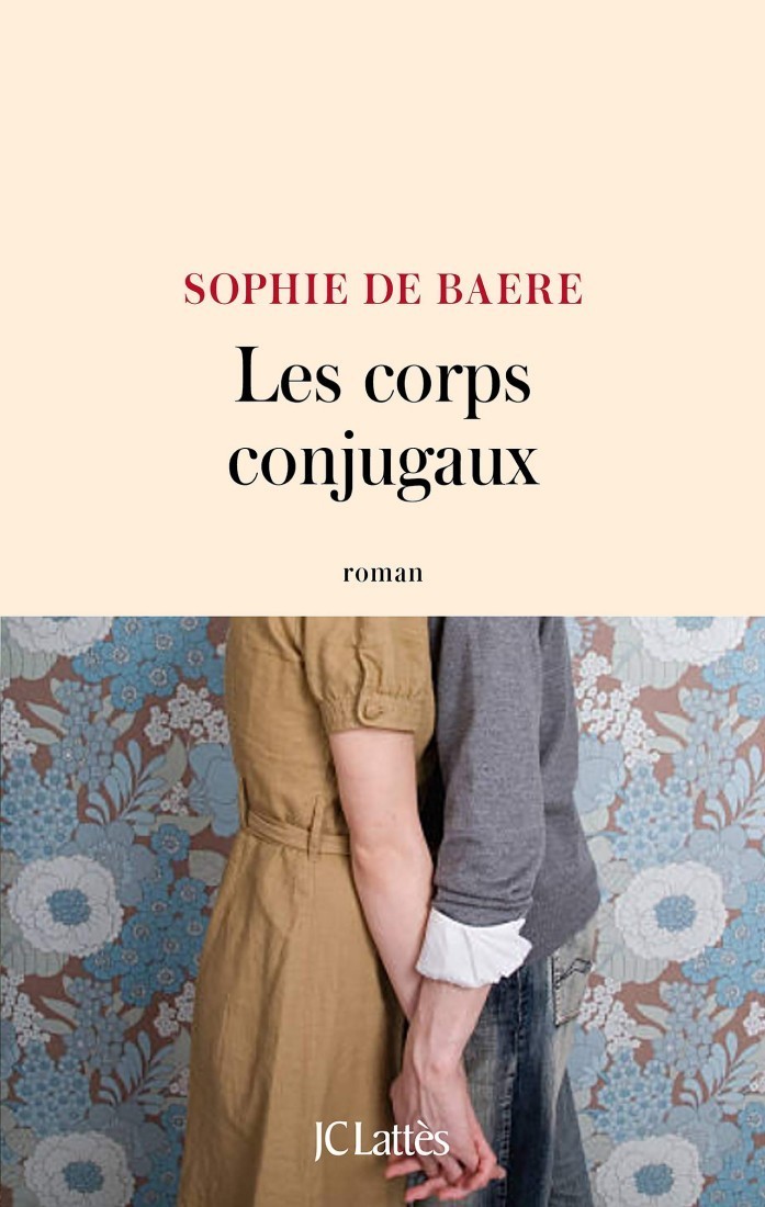 Les corps conjugaux de Sophie de Baere 2020
