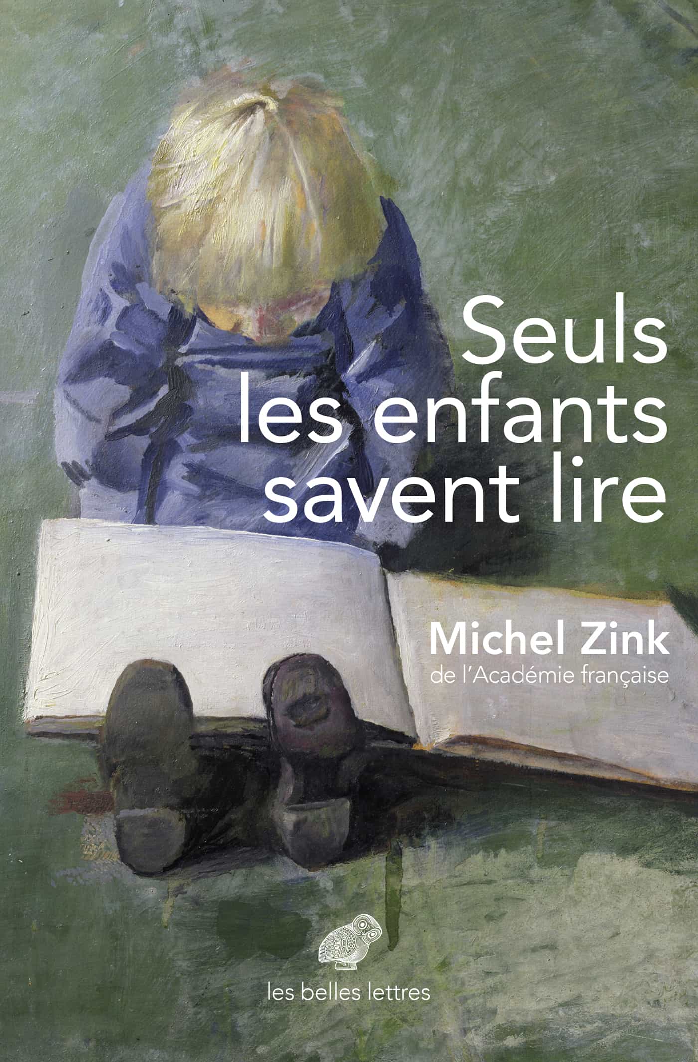 Seuls les enfants savent lire de Michel Zink 2019