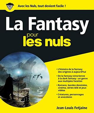 Jean-Louis Fetjaine – La Fantasy pour les Nuls