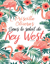 Sous le soleil de Key West de Priscilla Oliveras 2020