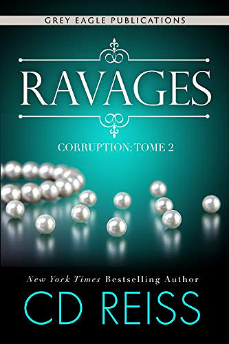Ravages (Corruption t. 2) – CD Reiss (2020)