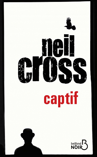 Captif de Neil Cross