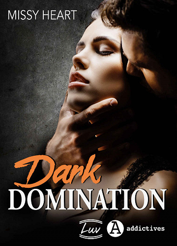 Dark Domination – Missy Heart (2021)