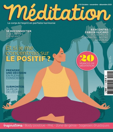 Méditation Magazine N°10 – Octobre-Décembre 2021