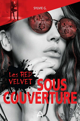 Les Red Velvet : Sous couverture – Sylvie G. (2021)
