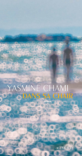 Dans sa chair – Yasmine Chami (2022)
