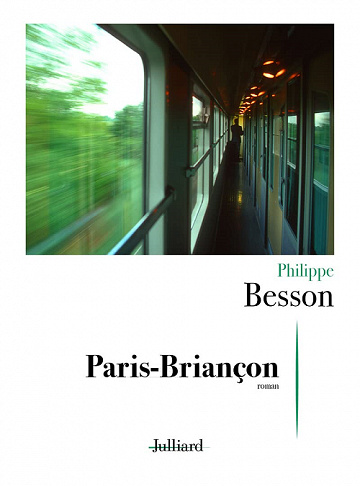 Paris-Briançon – Philippe Besson (2022)