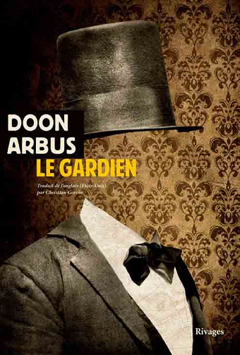 Le Gardien – Doon Arbus (2022)