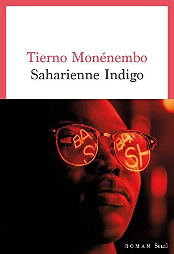 Saharienne Indigo – Tierno Monénembo (2022)