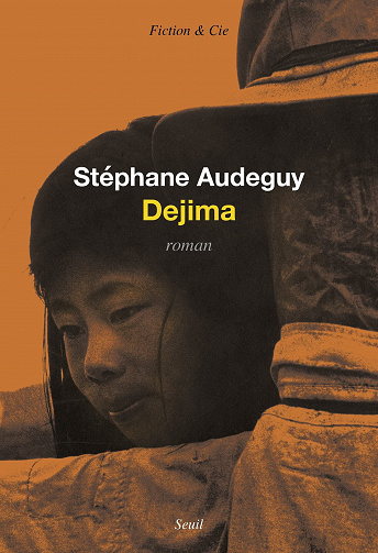 Dejima – Stéphane Audeguy (2022)