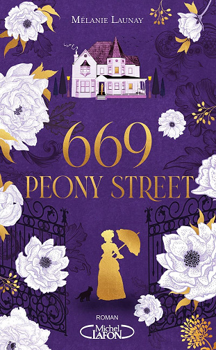 669 Peony Street – Mélanie Launay (2022)