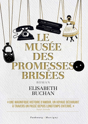Le musée des promesses brisées – Elizabeth Buchan (2022)
