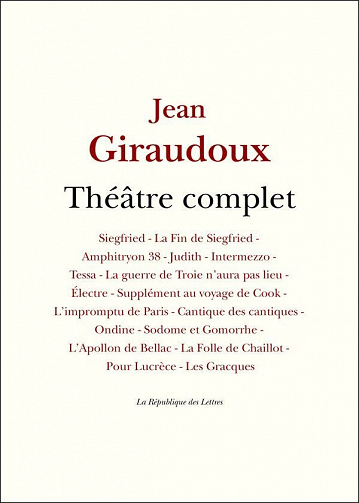 Théâtre complet – Jean Giraudoux (2022)