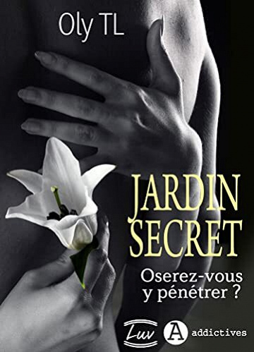 Jardin secret – Oly TL (2022)