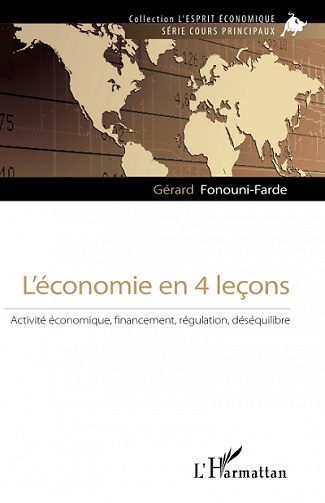 L’économie en 4 leçons – Gérard Fonouni-Farde (2022)