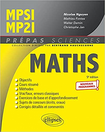Collectif, “Maths MPSI, MP2I : nouveaux programmes”, 5è éd. (2021)