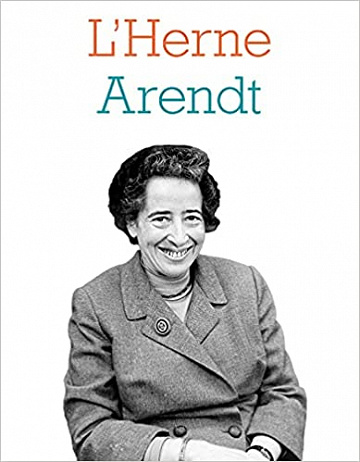 Cahier de L’Herne – Hannah Arendt (2021)