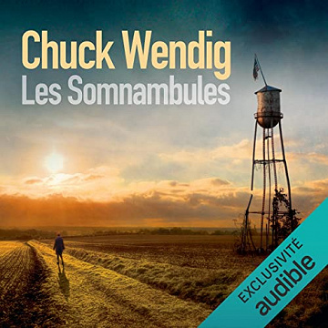 Chuck Wendig – Les somnambules (2022)