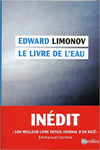 Le livre de l’eau – Edward Limonov
