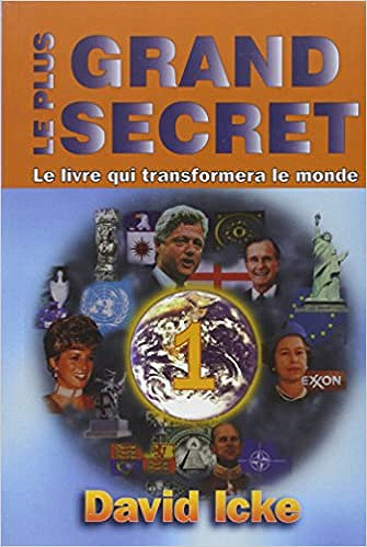 David Icke, “Le plus grand secret”, tome 1