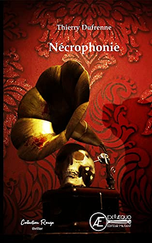 Nécrophonie – Thierry Dufrenne (2021)