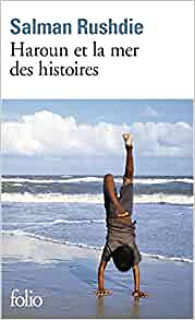 Haroun et la mer des histoires (Folio) – Salman Rushdie