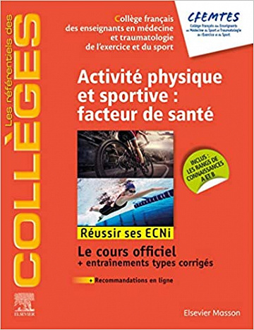 Collectif, “Activité physique et sportive : facteur de santé: Réussir les ECNi”