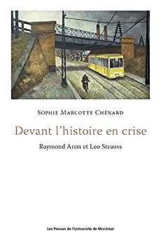 Devant l’histoire en crise – Sophie Marcotte Chénard (2022)