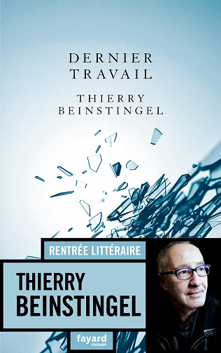 Dernier travail – Thierry Beinstingel (2022)