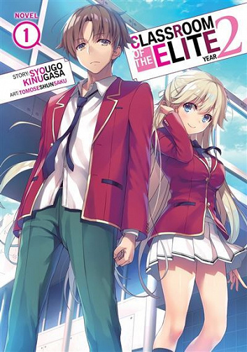 Classroom of the Elite: Year 2 (Light Novel) (Vol. 1-6) – Syougo Kinugasa