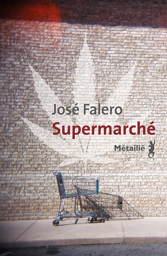 Supermarché – José Falero (2022)