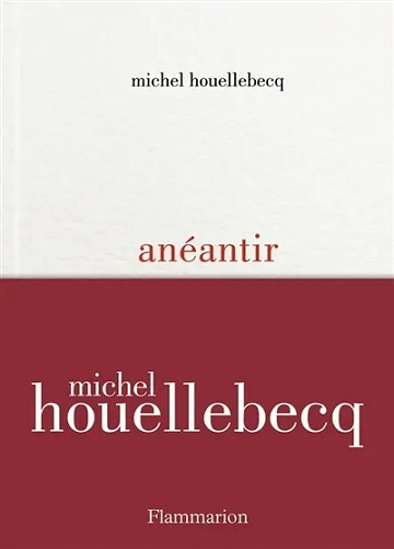 Anéantir – Michel Houellebecq (2022)
