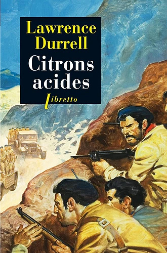 Citrons acides – Lawrence Durrell