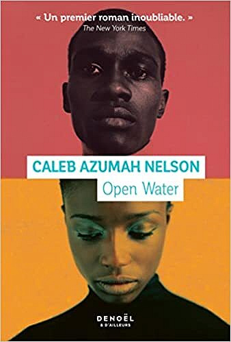 Open Water – Caleb Azumah Nelson (2022)