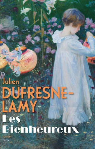 Les Bienheureux – Julien Dufresne-Lamy (2022)