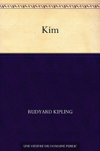 Kim – Rudyard Kipling