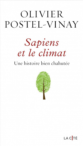 Sapiens et le climat – Olivier Postel-Vinay (2022)