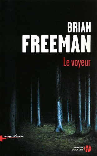 Brian Freeman – Le Voyeur
