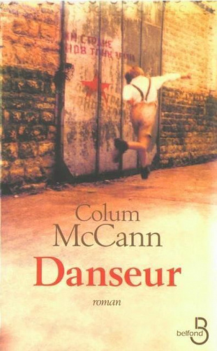 Colum McCann – Danseur